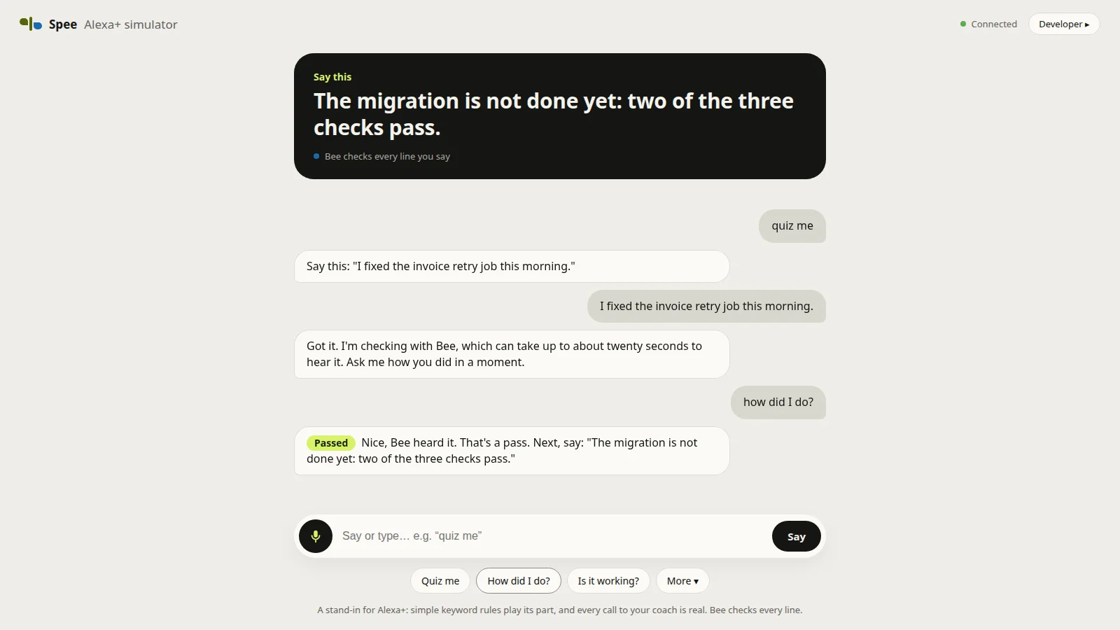 The Alexa+ simulator: quiz me, the line said back, then how did I do?, answered Passed once Bee heard it (synthetic demo data)
